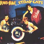 Rant N' Rave with the Stray Cats (1983)
